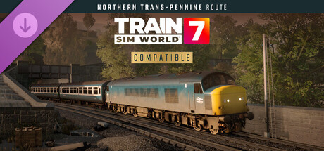 Train Sim World® 7: Northern Trans-Pennine: Manchester - Leeds Route Add-On