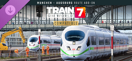 Train Sim World® 7: Hauptstrecke Munchen - Augsburg Route Add-On