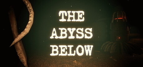 详细阅读:深渊之下 Build.24002812(The Abyss Below)免安装中文版 深渊之下 Build.24002812(The Abyss Below)免安装中文版