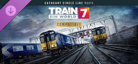 Train Sim World® 7: Cathcart Circle Line: Glasgow - Neilston & Newton Add-On