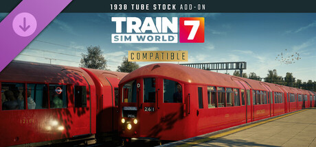 Train Sim World® 7: London Underground 1938 Stock EMU Add-On