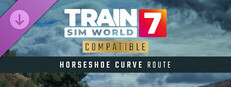 Train Sim World® 7: Horseshoe Curve: Altoona - Johnstown & South Fork Route Add-On