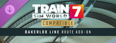 Train Sim World® 7: Bakerloo Line Route Add-On