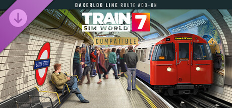 Train Sim World® 7: Bakerloo Line Route Add-On