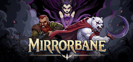 Mirrorbane — Steam header