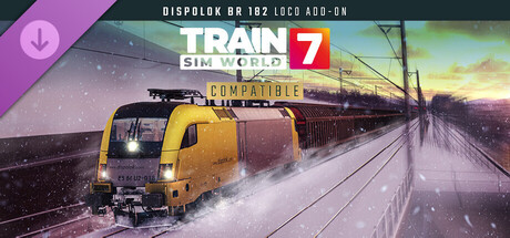 Train Sim World® 7: Dispolok BR 182 Add-On