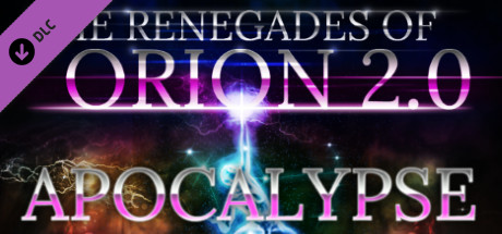 The Renegades of Orion 2.0 - Apocalypse DLC #2: header artwork