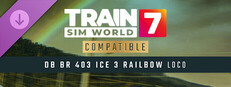 Train Sim World® 7: DB BR 403 ICE 3 Railbow Add-On