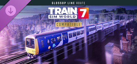 Train Sim World® 7: Glossop Line: Manchester - Hadfield & Glossop Route Add-On