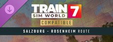 Train Sim World® 7: Bahnstrecke Salzburg - Rosenheim Route Add-On