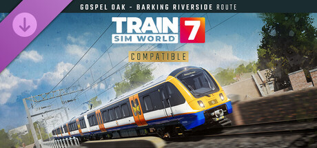 Train Sim World® 7: London Overground Suffragette line: Gospel Oak - Barking Riverside Route Add-On
