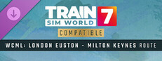 Train Sim World® 7: West Coast Main Line: London Euston - Milton Keynes Route Add-On