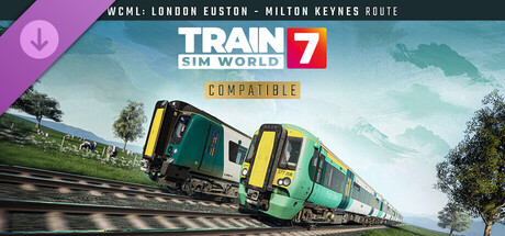 Train Sim World® 7: West Coast Main Line: London Euston - Milton Keynes Route Add-On