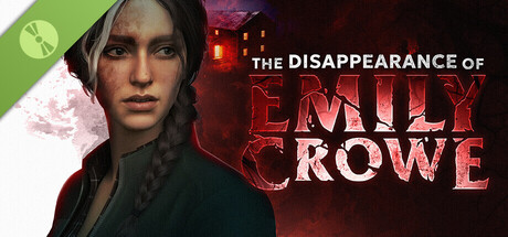 The Disappearance of Emily Crowe Demo