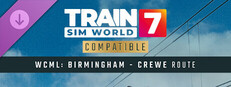 Train Sim World® 7: West Coast Main Line: Birmingham - Crewe Route Add-On