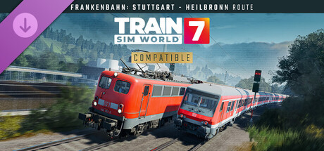 Train Sim World® 7: Frankenbahn: Stuttgart - Heilbronn Route Add-On