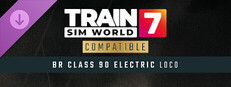 Train Sim World® 7: BR Class 90 Electric Freight Loco Add-On