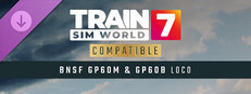 Train Sim World® 7: BNSF GP60M & GP60B Loco Add-On