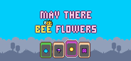 May There Bee Flowers