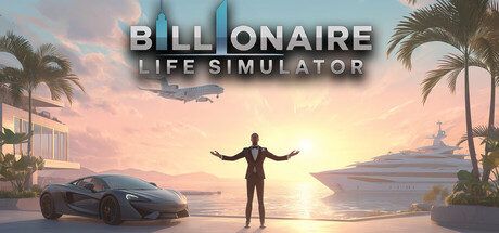 Billionaire Life Simulator — Steam header