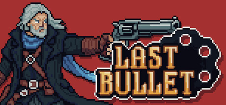 Last Bullet