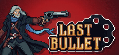 Last Bullet — Steam header