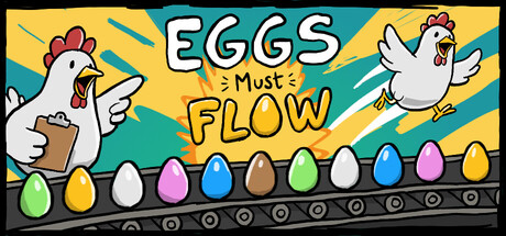 Eggs Must Flow banner