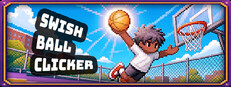 Swish Ball Clicker