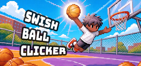 Swish Ball Clicker