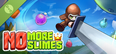 No More Slimes!! Demo
