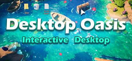 Desktop Oasis