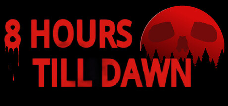 8 Hours Till Dawn — Steam header