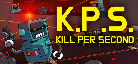 Kill Per Second — Steam header