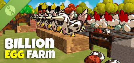 Billion Egg Farm Demo