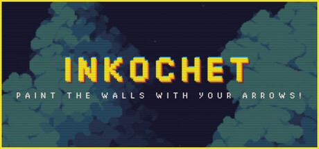 INKOCHET: Paint The Walls With Your Arrows! — Steam header