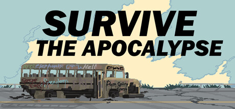 Survive The Apocalypse — Steam header
