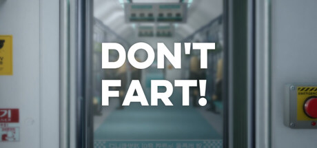 Don't Fart! — Steam header