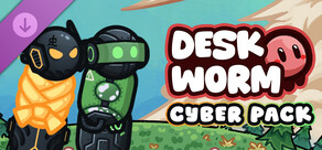 Deskworm - Cyber Pack