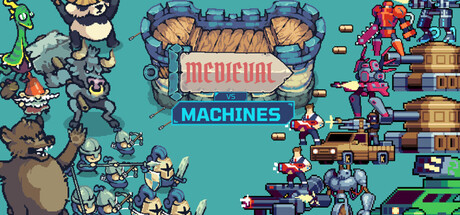 Medieval vs Machines
