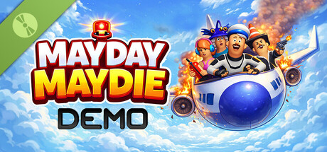MayDay MayDie Demo