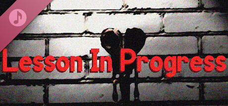 Lesson In Progress Soundtrack