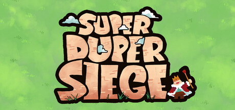 Super Duper Siege