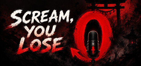 SCREAM you LOSE — Steam header