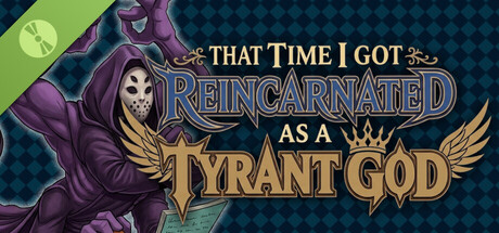 That Time I Got Reincarnated as a Tyrant God Demo