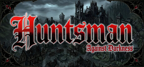 Huntsman Against Darkness