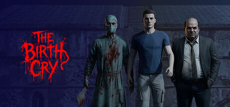 The Birth Cry — Steam header