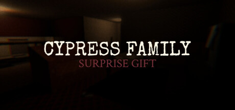 The Cypress Family : Surprise Gift