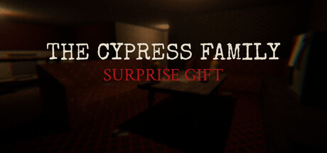 The Cypress Family : Surprise Gift