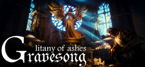 Gravesong: Litany of Ashes