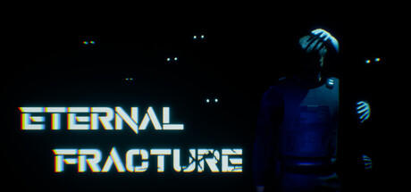 Eternal Fracture — Steam header